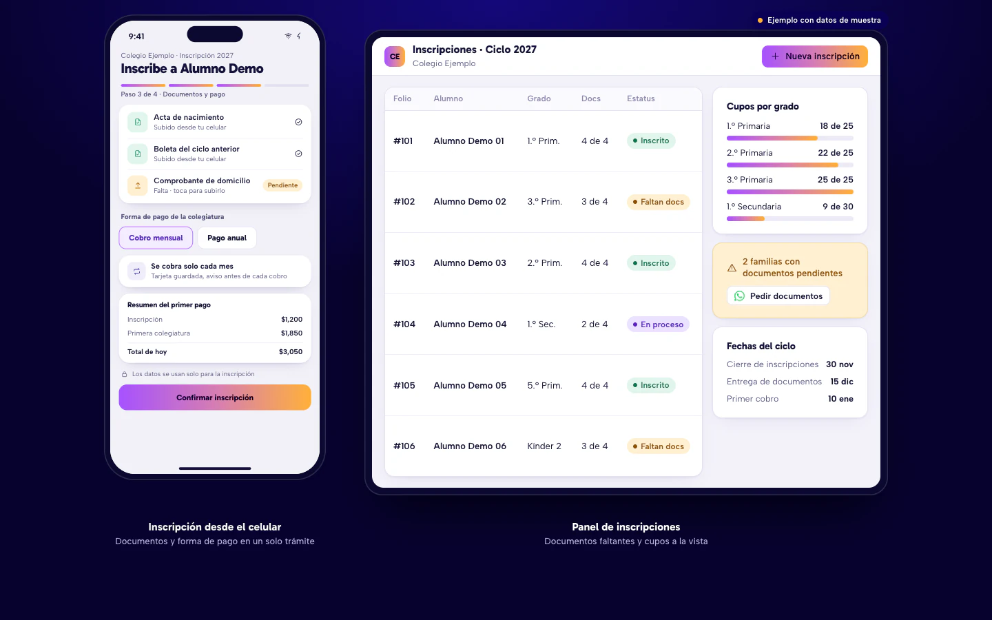 Ejemplo de software para escuelas en Culiacán: inscripción con documentos y cobro mensual desde el celular, y panel de inscripciones con cupos por grado. Datos de muestra, alumnos de ejemplo.