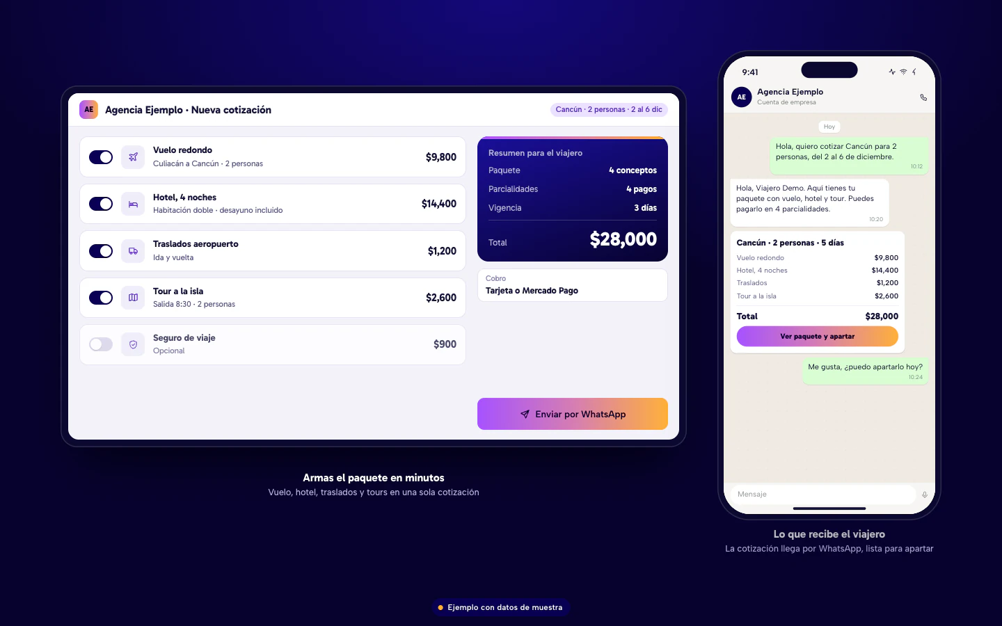Ejemplo de software para agencias de viajes en Culiacán: cotizador de paquetes con vuelo, hotel, traslados y tour, y la cotización que recibe el viajero por WhatsApp. Datos de muestra.
